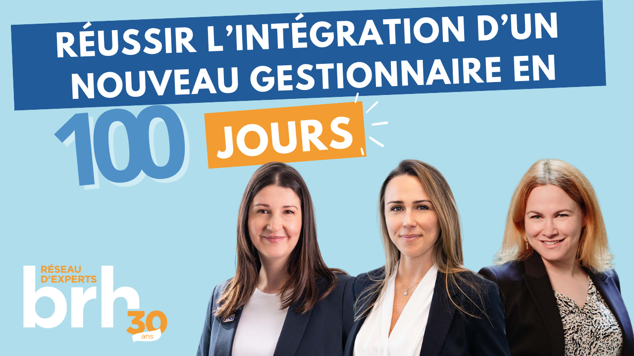 Intégration dun gestionnaire - 100 jours - brh Intégration dun gestionnaire - 100 jours - brh